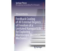 Feedback Cooling of All External Degrees of Freedom of a Levitated Nanoparticle for Exploring Macroscopic Quantum Mechanics