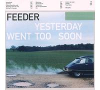 Feeder-Yesterday Went Too Soon