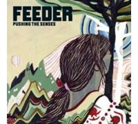 Feeder - Pushing The Senses