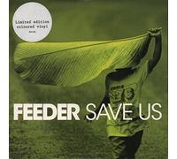 Feeder - Save Us [Vinyl Single] [VINYL]