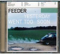 Feeder - Yesterday Went Too Soon