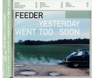 Feeder - Yesterday Went Too Soon