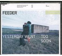 Feeder - Yesterday Went Too Soon - CD1
