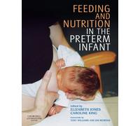 Feeding and Nutrition in the Preterm Infant