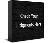 Feehiget Check Your Judgments Here Wood Box Sign Decor Desk Sign Rustic Home Shelf Wall Decoration Grad Gift 5 X 5 Inches