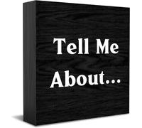 Feehiget Tell Me About Wood Box Sign,Desk Decor For Home Office,Tabletop Shelf Decor,5X5 Inch