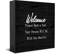 Feehiget Welcome Please Have A Seat Your Person Will Be With You Shortly Wood Box Sign,Desk Decor For Home Office,Tabletop Shelf Decor,5X5 Inch