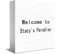 Feehiget Welcome To Stacy'S Paradise Wood Box Sign,Desk Decor For Home Office,Tabletop Shelf Decor,5X5 Inch