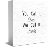 Feehiget You Call It Chaos We Call It Family Wood Box Sign,Desk Decor For Home Office,Tabletop Shelf Decor,5X5 Inch
