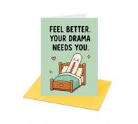 Feel Better Your Drama Needs You Get Well Soon Card