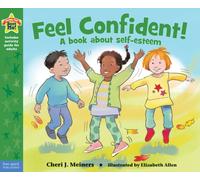 Feel Confident! : A book about self-esteem