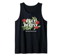 Feel Deeply Empathy Emotional Quote Floral Aesthetic Tank Top
