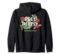 Feel Deeply Empathy Emotional Quote Floral Aesthetic Zip Hoodie