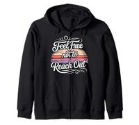 Feel Free Not To Reach Out Introvert Alone Peace - Zip Hoodie