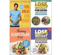 Feel Great Lose Weight, Low Carb Diet for Beginners, The Skinny Blood Sugar Diet Recipe Book, Blood Sugar Diet For Beginners 4 Books Collection Set