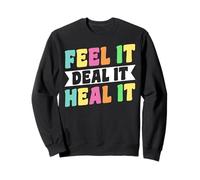 Feel It Deal It Heal It School Counselor Sweatshirt