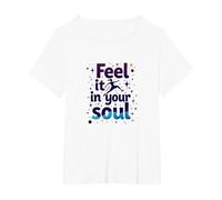 Feel It in Your Soul: Chase Your Dreams Inspirational T-Shirt, Women's Plus, White, 1X