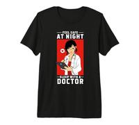 Feel Safe At Night Sleep with A Doctor - Arzt Arztkittel Premium T-Shirt