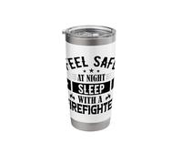 Feel Safe at Night Sleep with A Firefighter Stainless Steel Insulated Tumbler