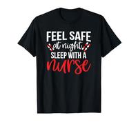 Feel Safe At Night Sleep with A Nurse Funny Nursing Nurses Value Graphic T-Shirt