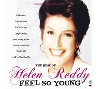 Feel So Young: The Best of Helen Reddy