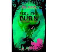 Feel the Burn: 8 (Dragon Kin)
