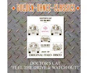 Feel The Drive/Watch Out