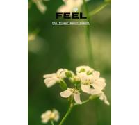 Feel the Floral Magic Moment: Floral Dot Grid Journal for Bullet Journaling and Creative Writing