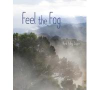 Feel the Fog (Weather Walks)