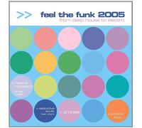 Feel The Funk 2005