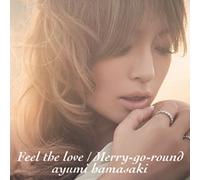 FEEL THE LOVE/MERRY-GO-ROUND(+DVD)