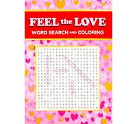 Feel the Love Word Search and Coloring (Coloring Book & Word Search)