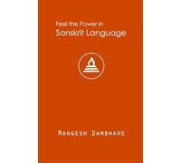 Feel the Power in Sanskrit Language