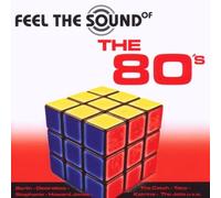 Feel the Sound of the 80'