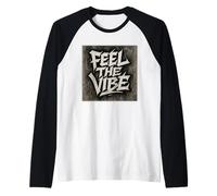 Feel The Vibe Urban Style Hip Hop Rap Raglan Baseball Tee