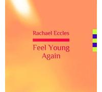 Feel Young Again, Guided Meditation Hypnotherapy to Feel Rejuvenated, Younger, Energized and Good About Yourself Self Hypnosis CD