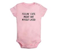 Feelin' Cute Might Shit Myself Later Funny Bodysuits, Newborn Baby Romper, Infant Jumpsuits, 0-24 Months Babies Outfits