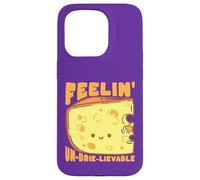 Feelin' Un-Brie-Lievable Cute Cheese Pun Case for iPhone 15 Pro