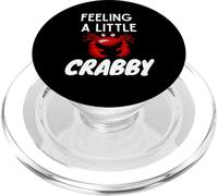 Feeling A Little Crabby Today Funny Cranky Crab Cancer PopSockets PopGrip for MagSafe