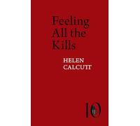 Feeling All the Kills