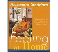 Feeling at Home: Defining Who You Are and How You Want to Live