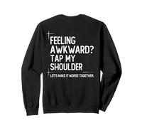 Feeling Awkward Tap My Shoulder Introvert Social Anxiety Sweatshirt
