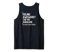 Feeling Awkward Tap My Shoulder Introvert Social Anxiety Tank Top