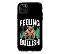 Feeling Bullish Stock Trading Bull Market Case for iPhone 11 Pro Max