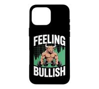 Feeling Bullish Stock Trading Bull Market Case for iPhone 16 Pro Max