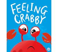 Feeling Crabby: Can You Help Hector the Hermit Crab Find a New Home? (Picture Books - Gemini Children)