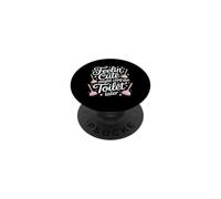 Feeling Cute Might Clog The Toilet Later PopSockets Adhesive PopGrip