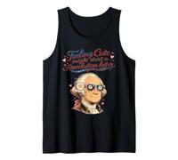 Feeling Cute Might Start a Revolution Later Tank Top