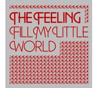 Feeling - Fill My Little World