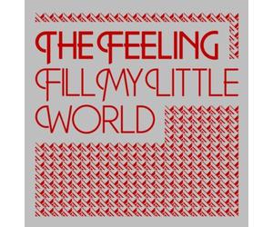 Feeling - Fill My Little World